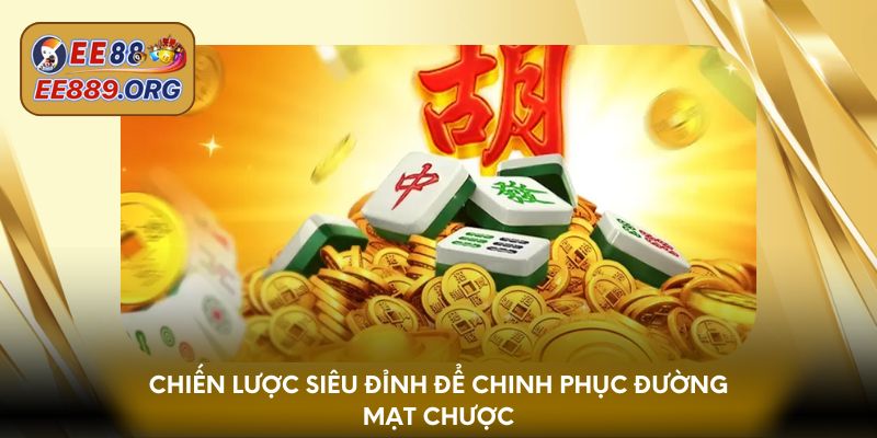 Đường Mạt Chược | Trò chơi vang danh thu hút mọi tay cược