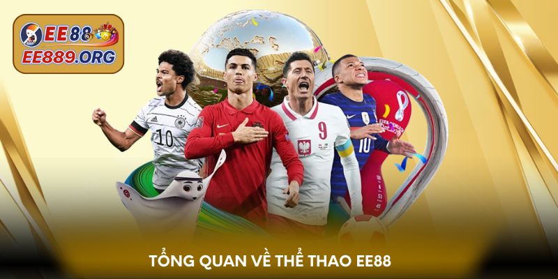 Tổng quan về thể thao EE88