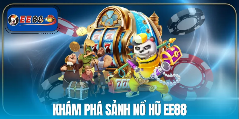 no-hu-ee88-gioi-thieu